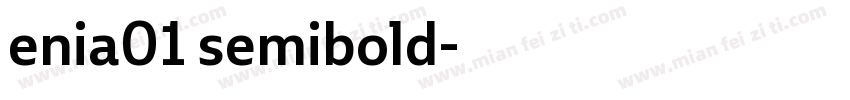 enia01 semibold字体转换